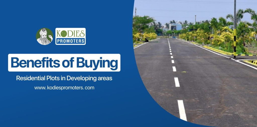 Benefits of buying residential plots in developing areas