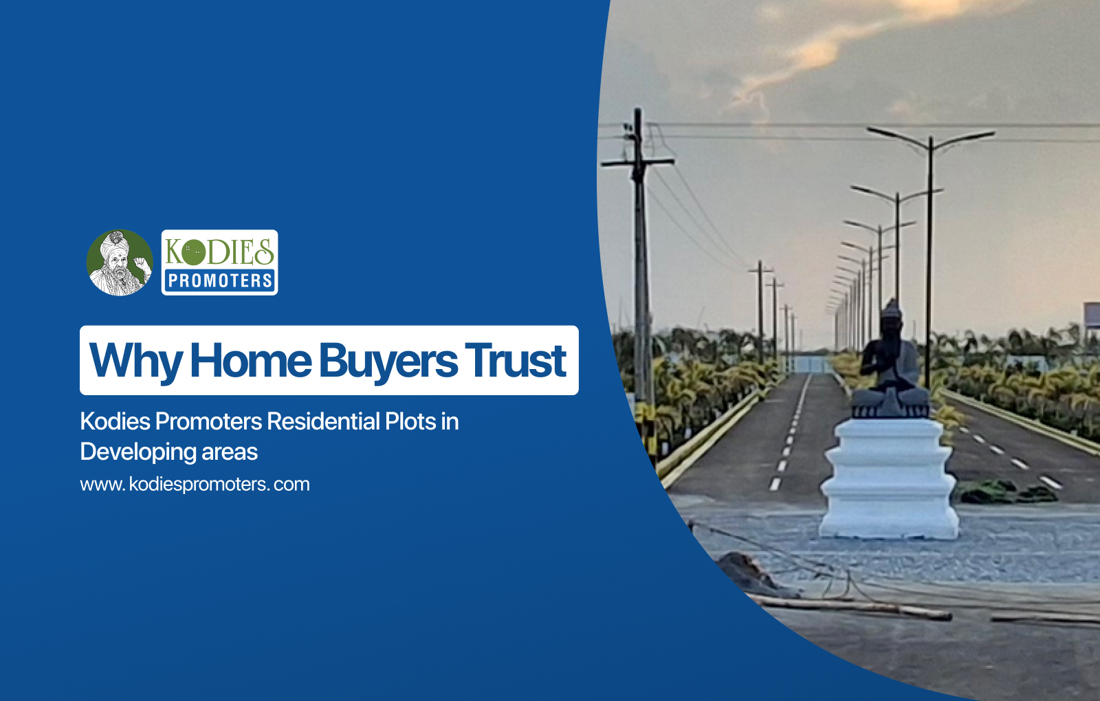 Why Home Buyers Trust Kodies Promoters for Residential Plot Investments in Sulur